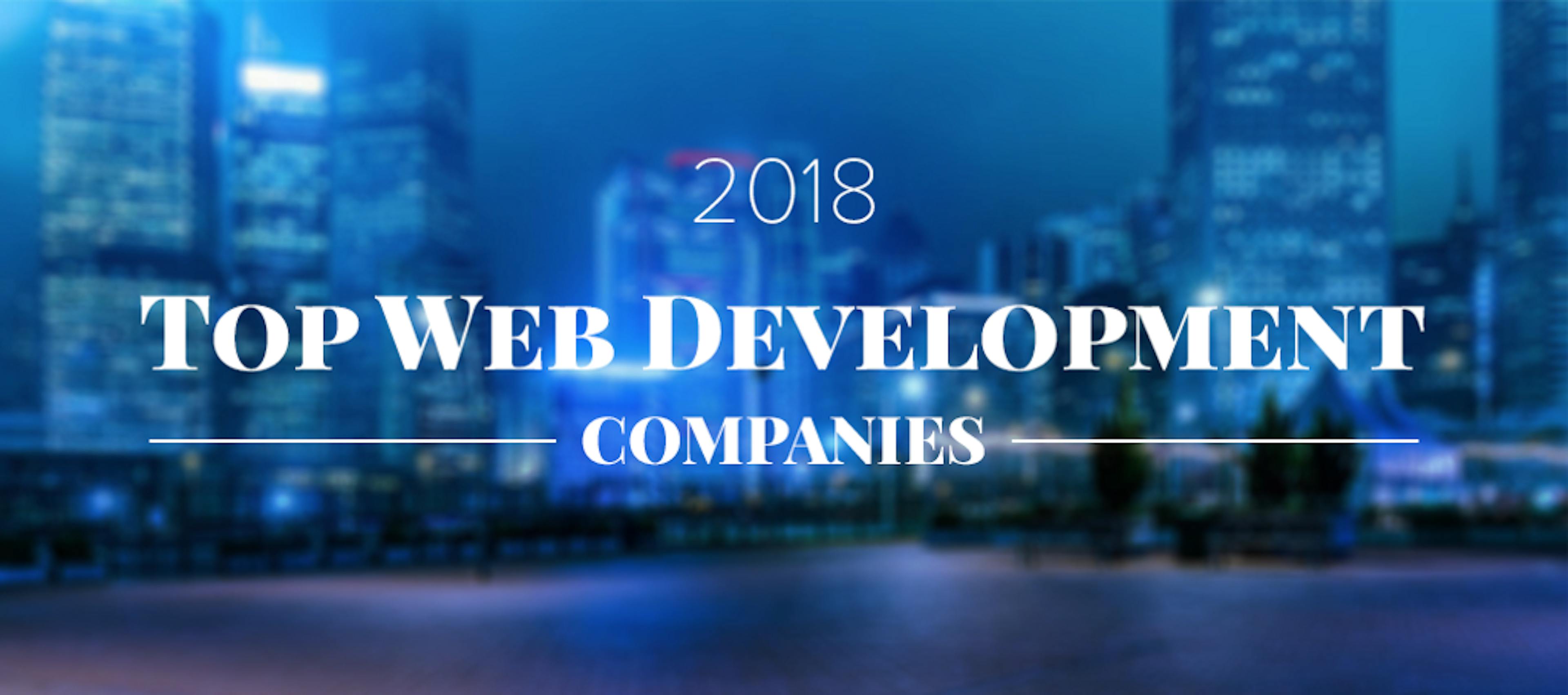 Top Web Development Companies in 2018