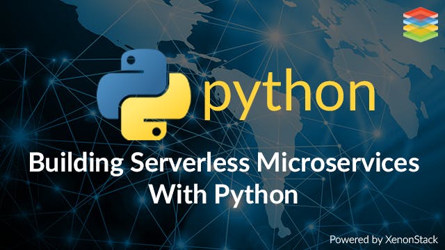 featured image - Building Serverless Microservices With Python