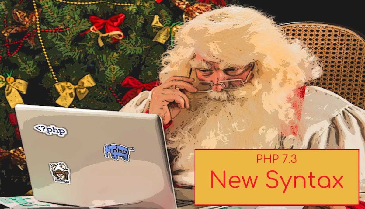 featured image - PHP 7.3 and its gifts
