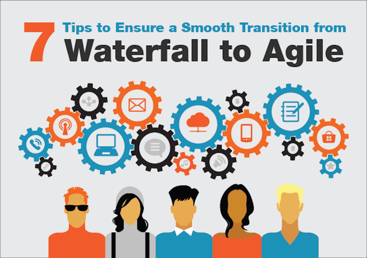 featured image - 7 Tips to Ensure a Smooth Transition from Waterfall to Agile