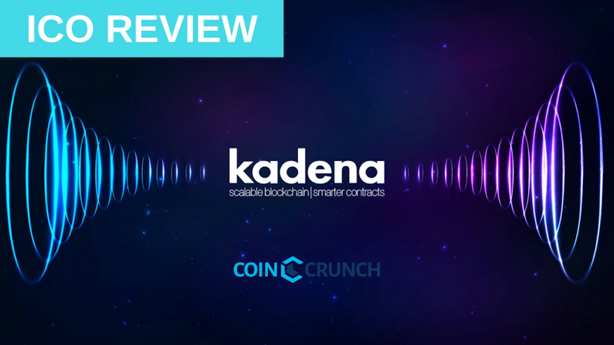 featured image - Kadena Review — Scalable Blockchain/Smarter Contracts