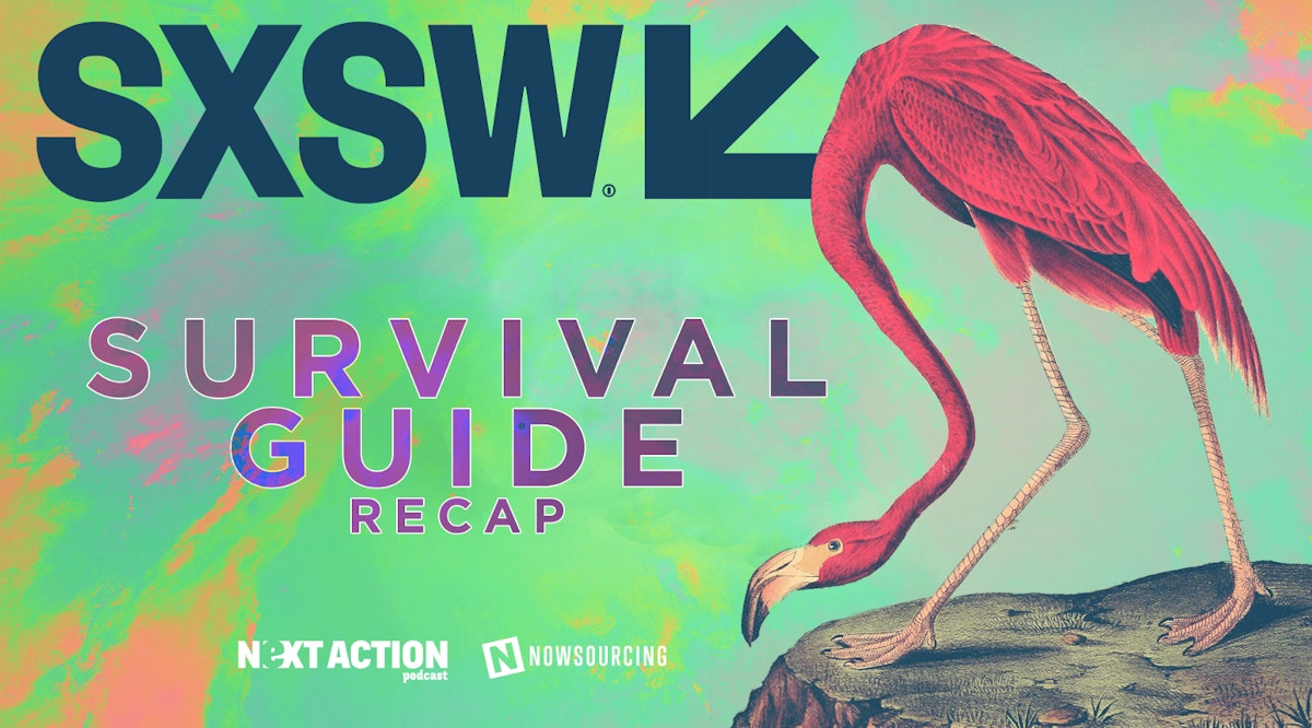 featured image - SXSW may be over, but now is the time to start prepping for next year.