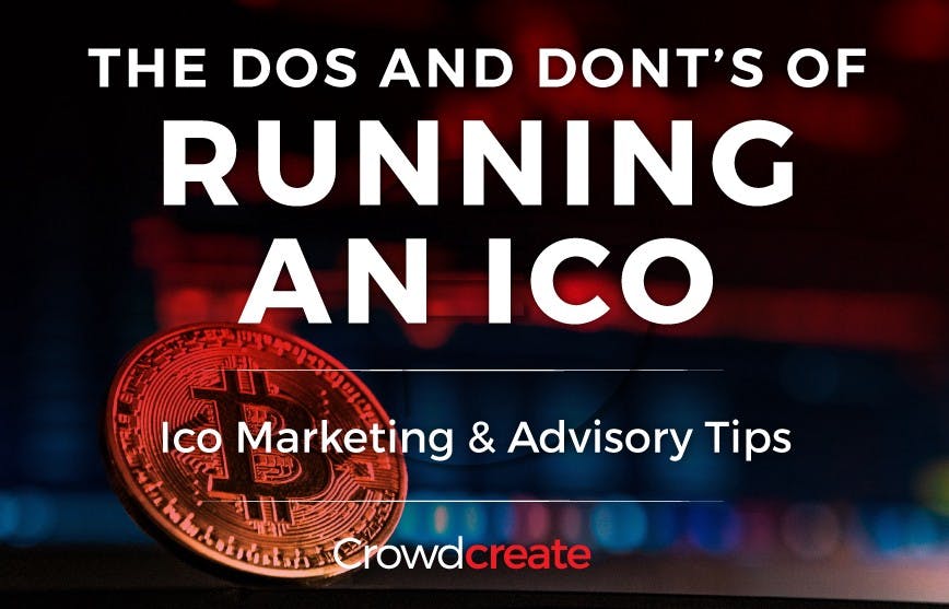 /the-dos-and-donts-of-running-an-ico-ico-marketing-and-advisory-tips-c7def6659362 feature image