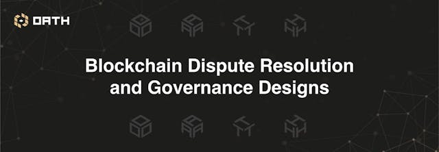 /the-lay-of-the-land-in-blockchain-dispute-resolution-and-governance-designs-6e858004e444 feature image