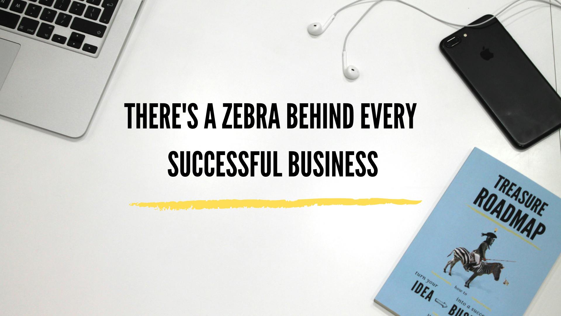 /theres-a-zebra-behind-every-successful-business-a3a28e264af1 feature image