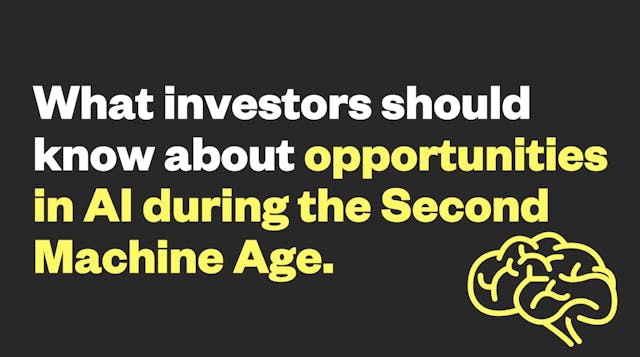 /what-investors-should-know-about-opportunities-in-ai-during-the-second-machine-age-3beaf62a01bb feature image
