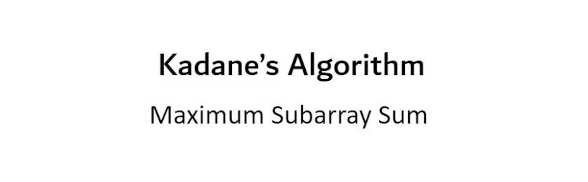 featured image - Explicación del algoritmo de Kadane
