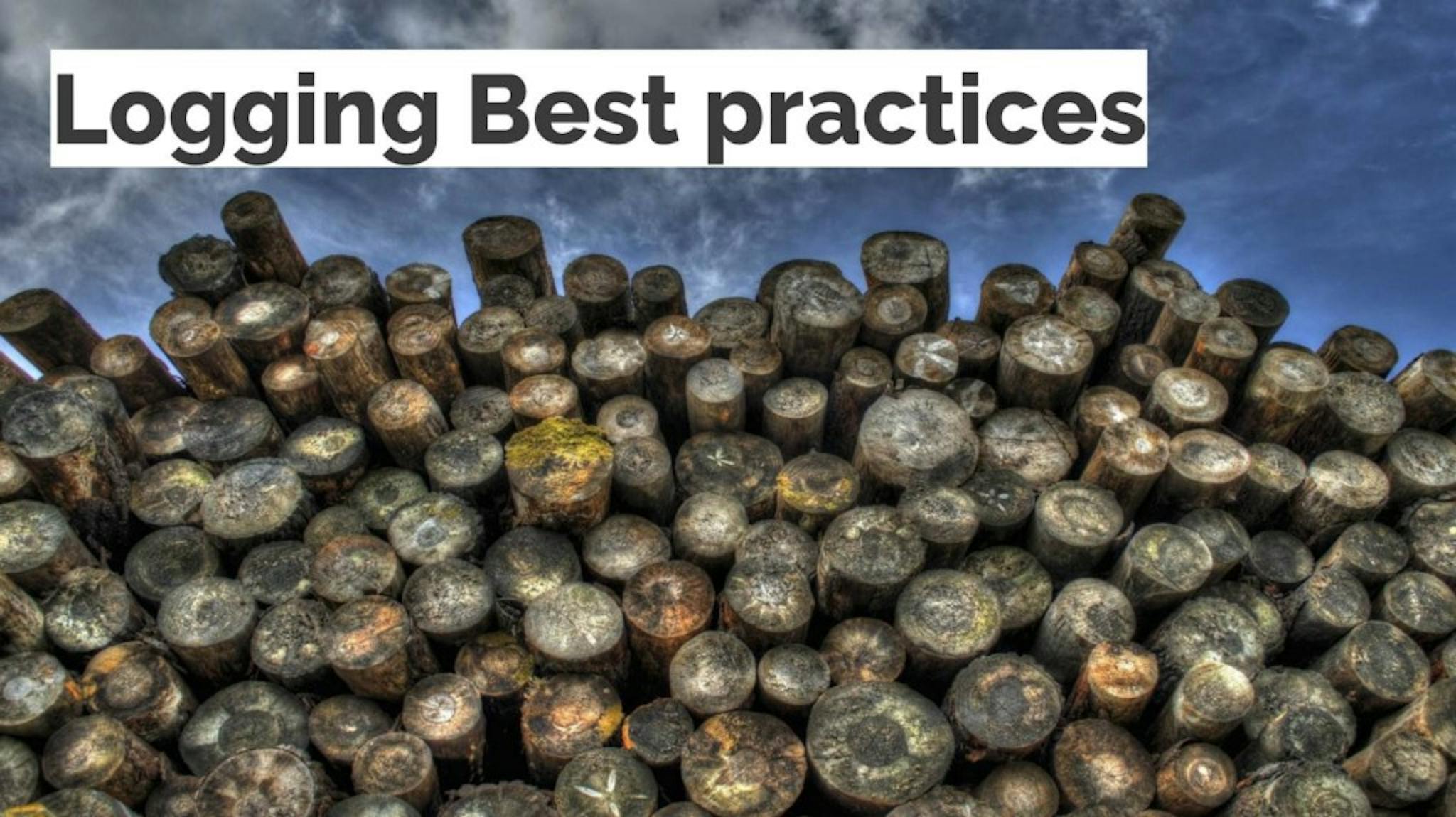 featured image - Follow these logging best practices to get the most out of application-level logging — Slides
