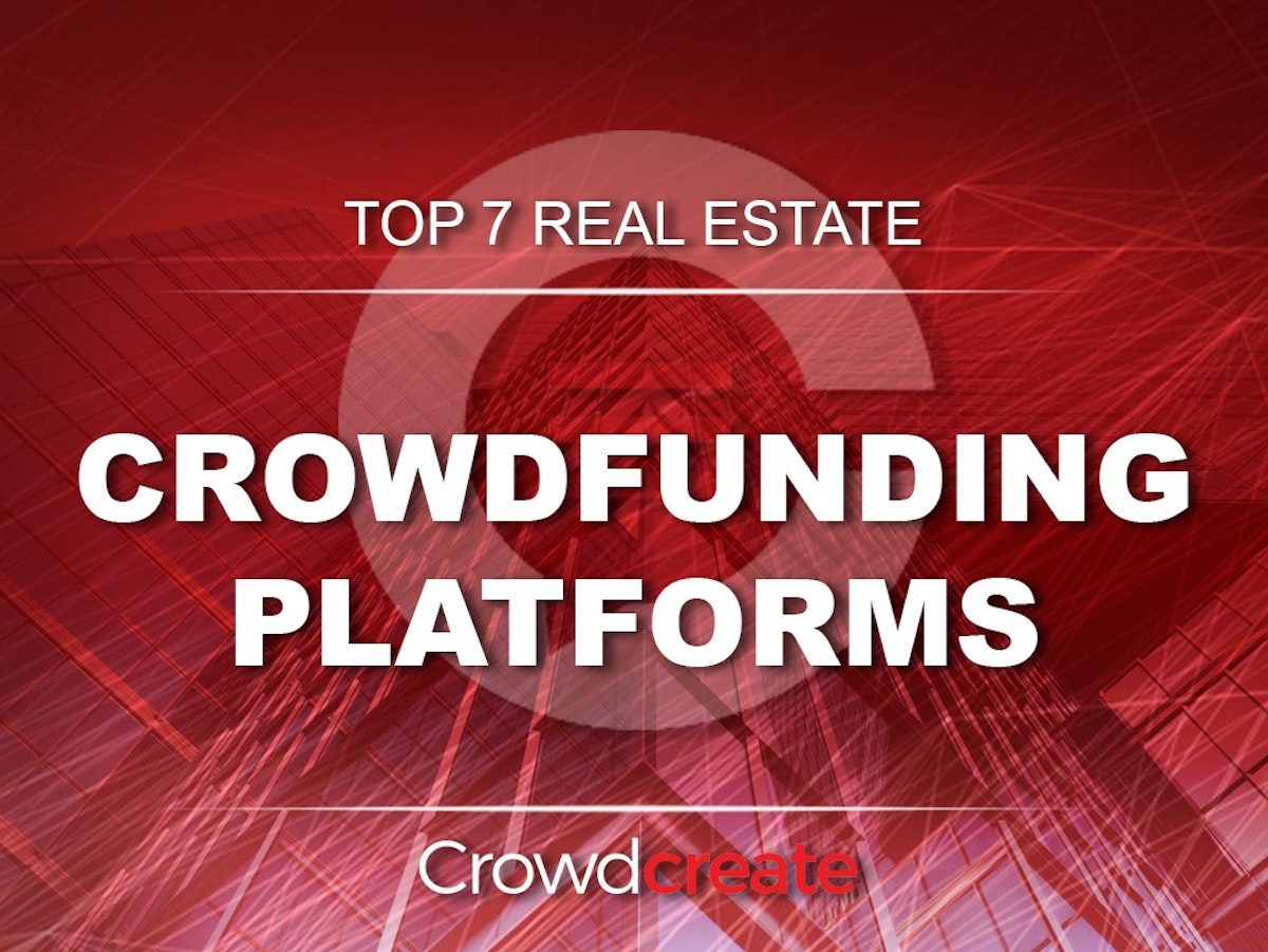 featured image - Top 7 Real Estate Crowdfunding Platforms in 2019