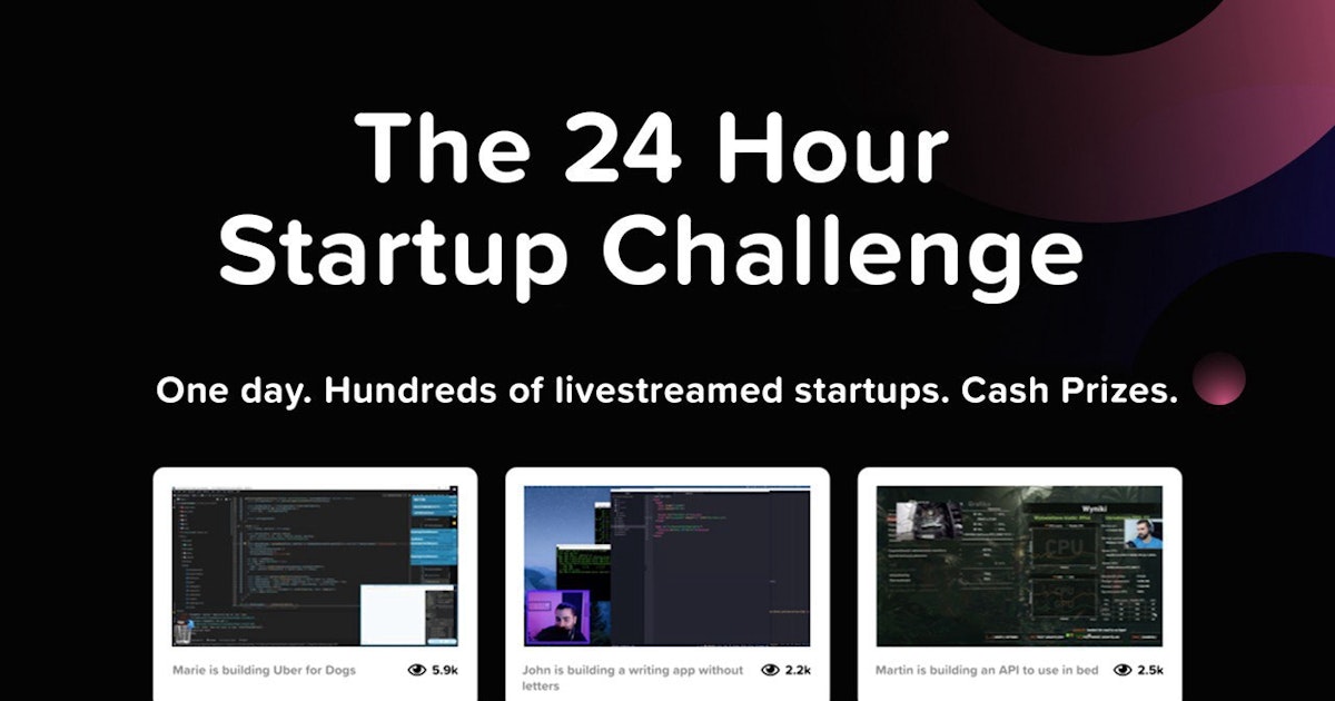 featured image - Building a startup in 24 Hours — the #24hrstartup Movement