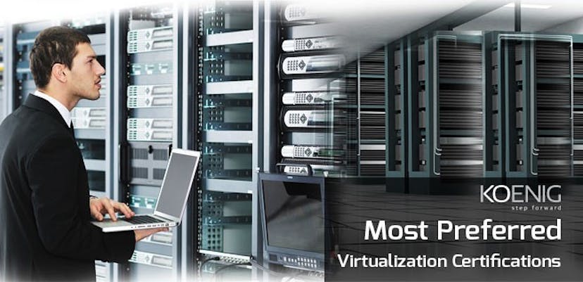 /the-most-preferred-virtualization-certifications-60cf1405a20d feature image