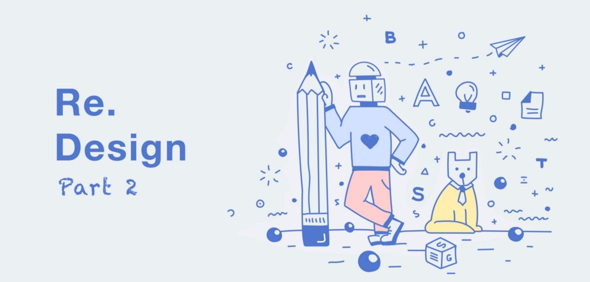 featured image - Yeah, redesign(Part 2)