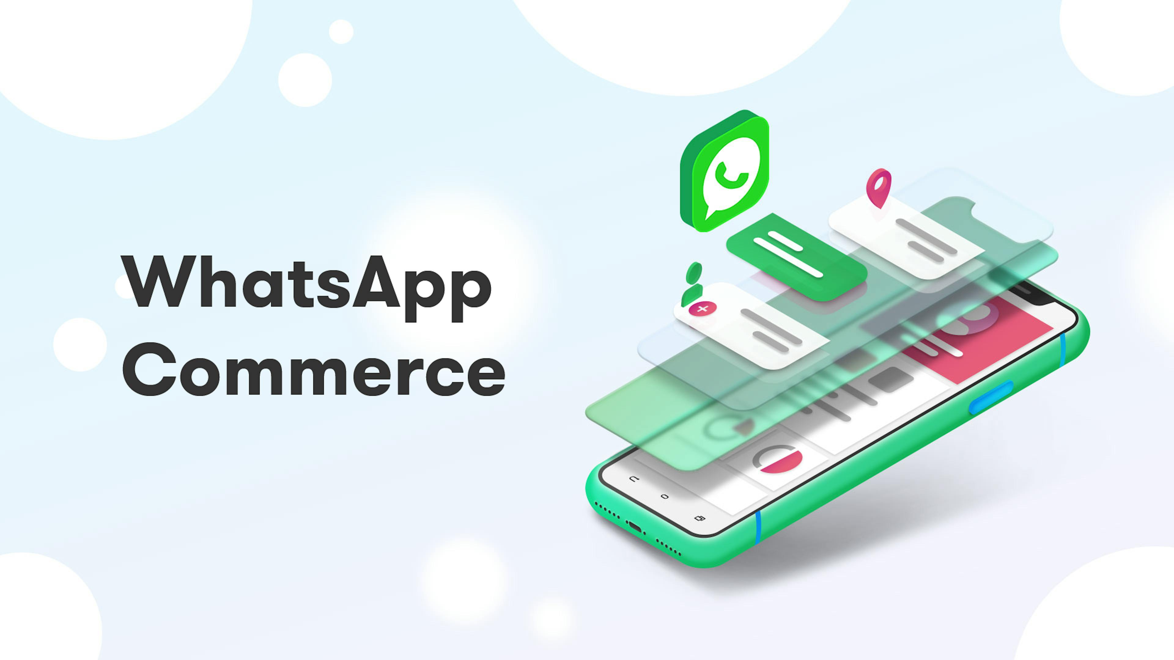 featured image - The rise of Whatsapp Commerce