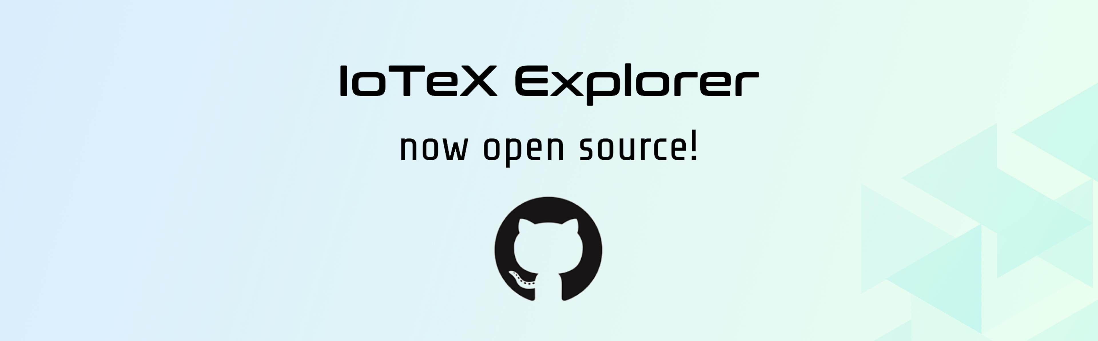 featured image - IoTeX Network Explorer has been Open Sourced!