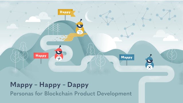 /meet-mappy-happy-and-dappy-personas-for-blockchain-product-management-895bfebad94b feature image