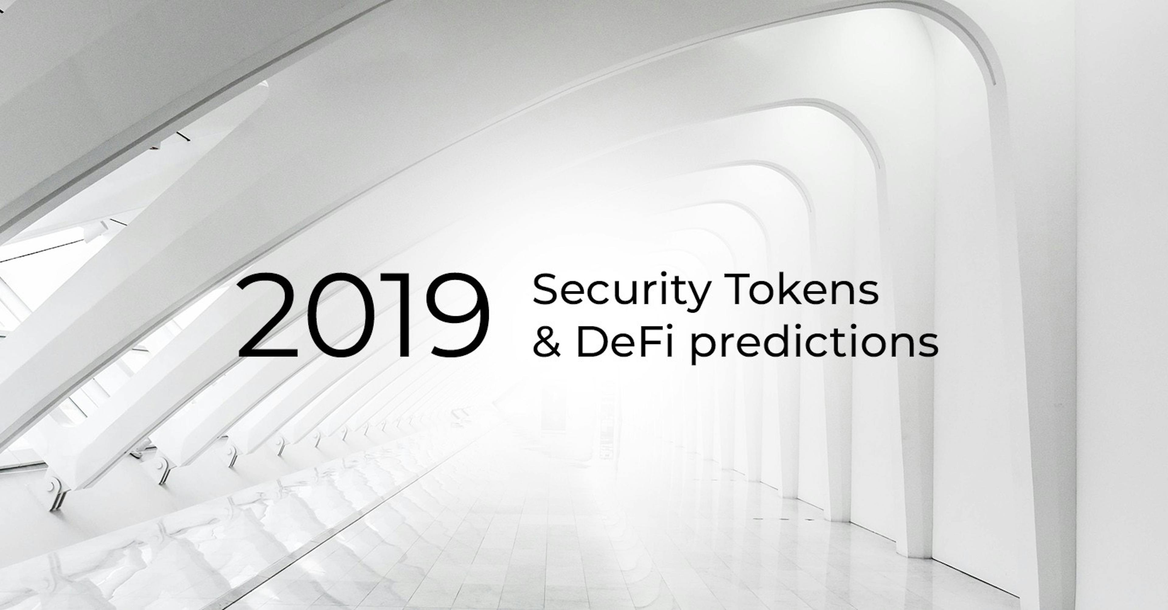 featured image - Security tokens & DeFi predictions for the 2019