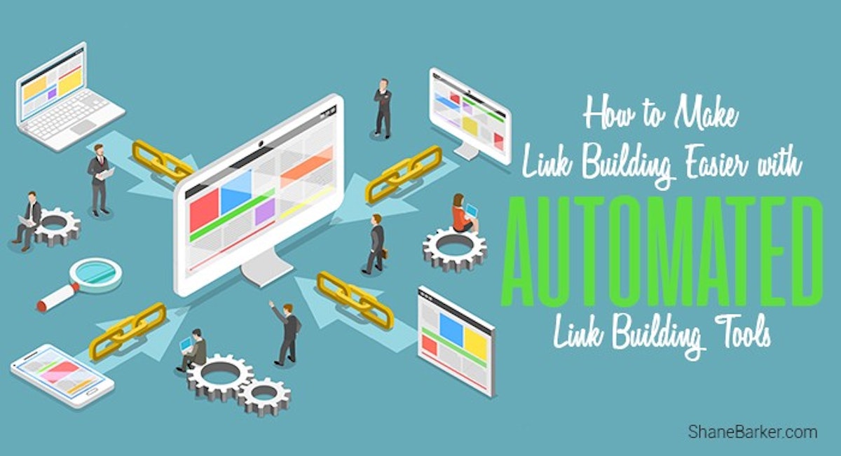 featured image - How to Make Link Building Easier with Automated Link Building Tools