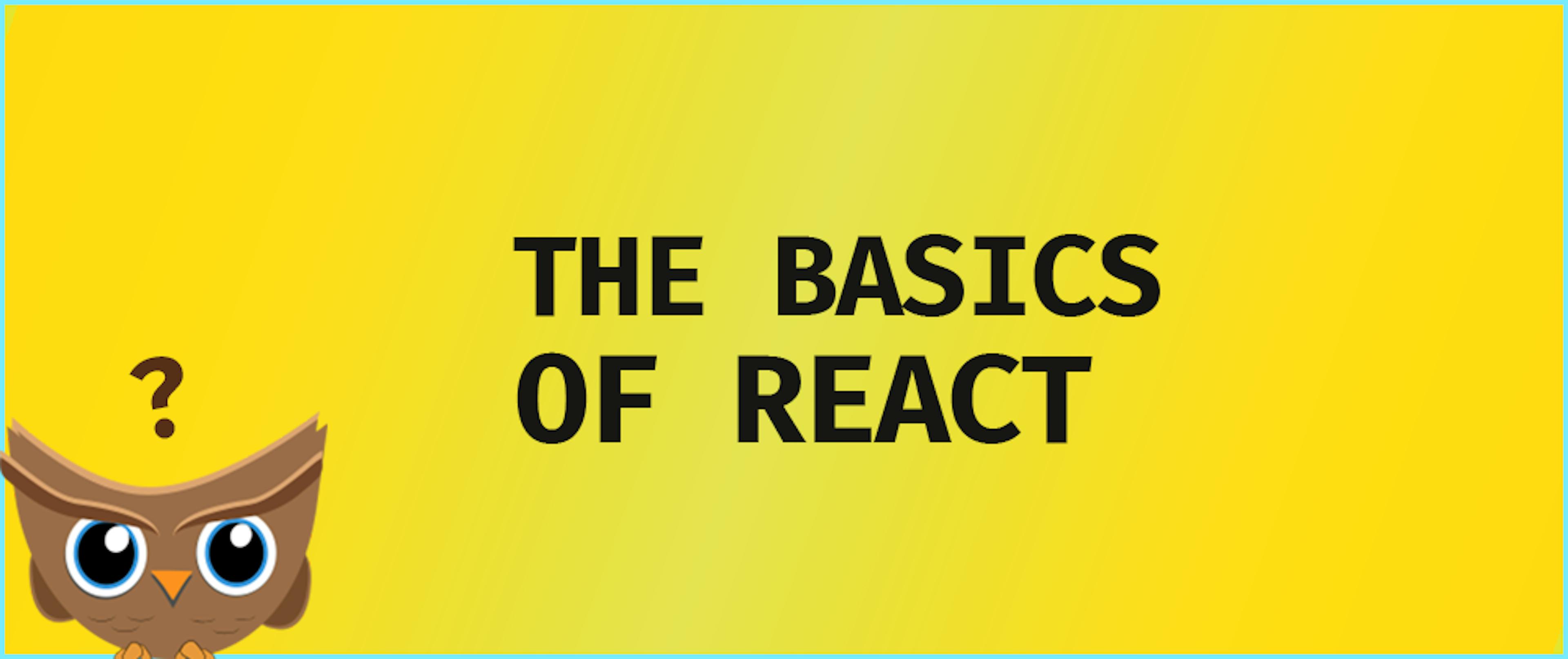Hands-on projects to learn the basics of React