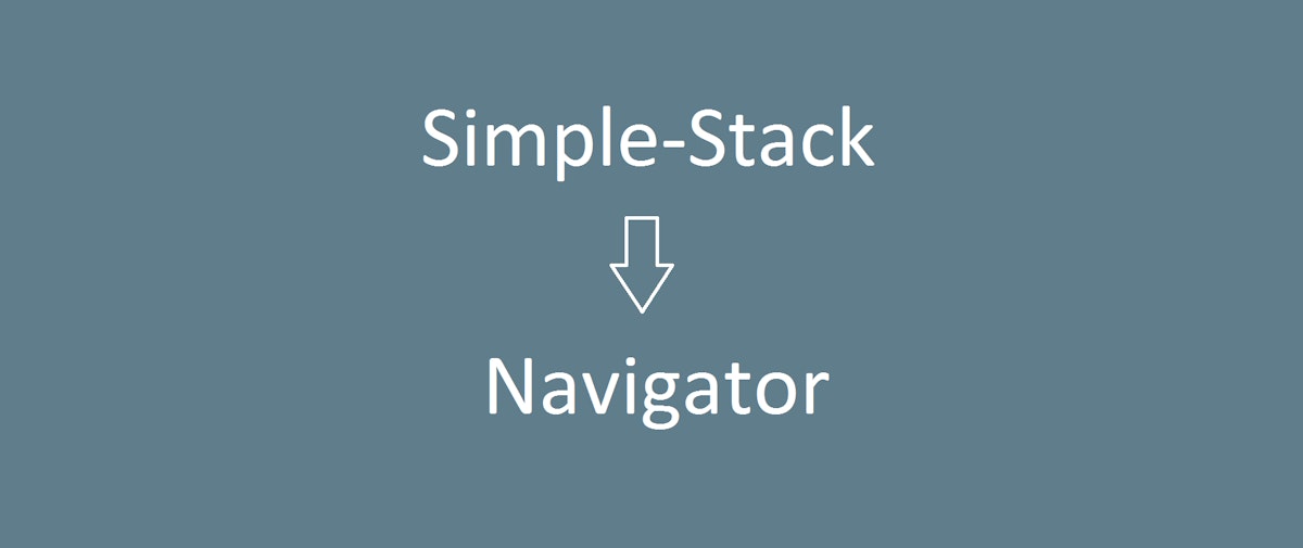 featured image - Navigator: simple backstack integration for making custom viewgroup-based Android apps