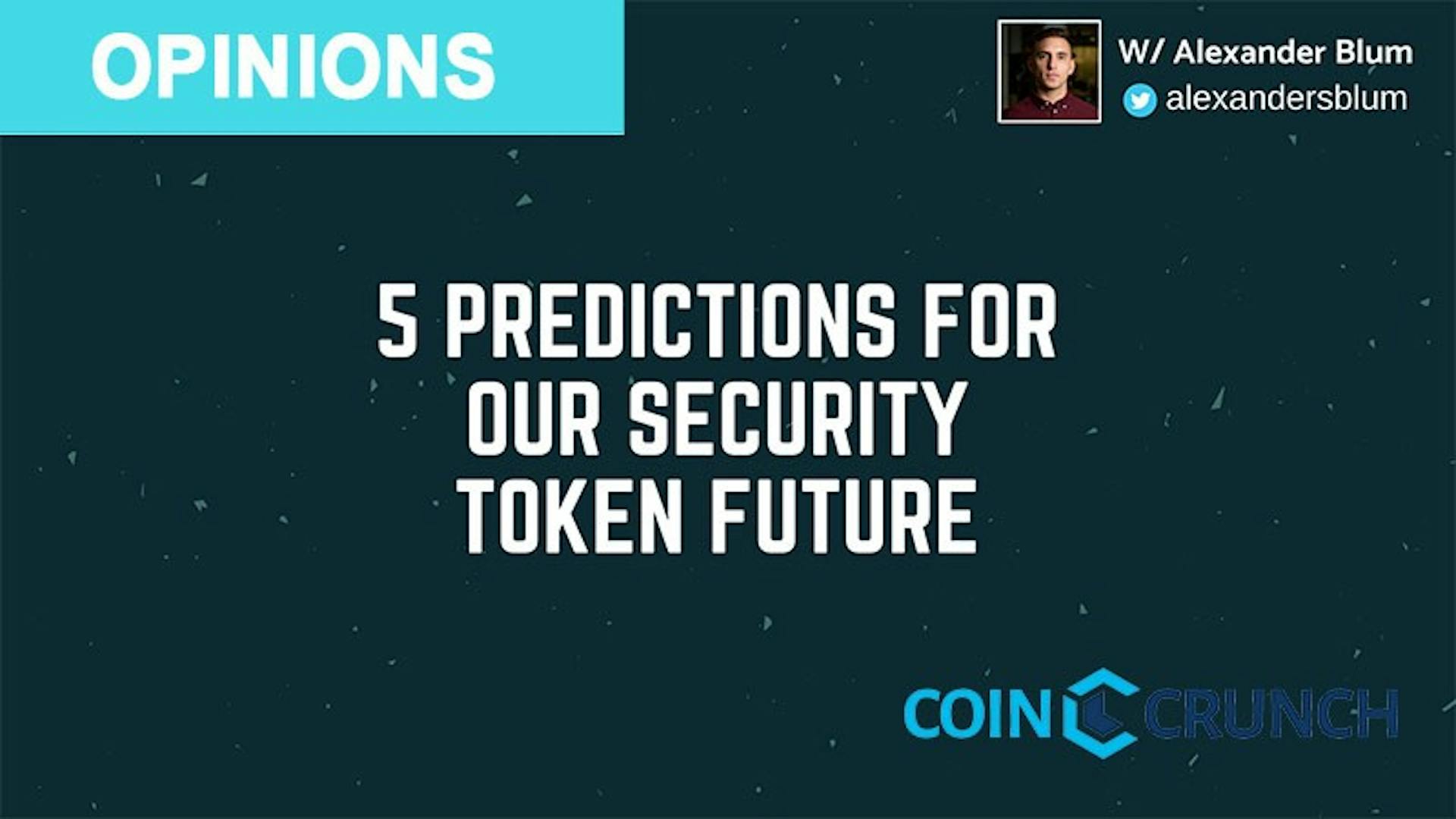 featured image - 5 Predictions for Our Security Token Futur