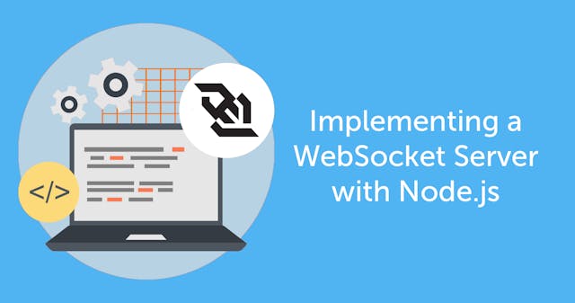 /implementing-a-websocket-server-with-node-js-d9b78ec5ffa8 feature image