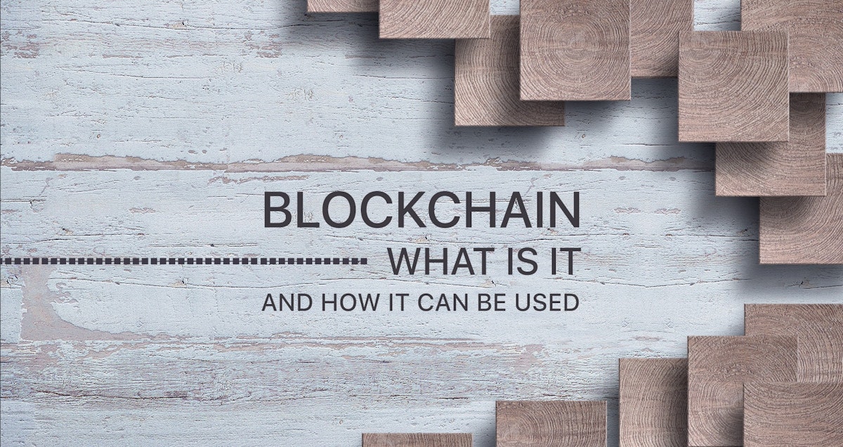 featured image - What Are Blockchains and Why Your Business Needs Them