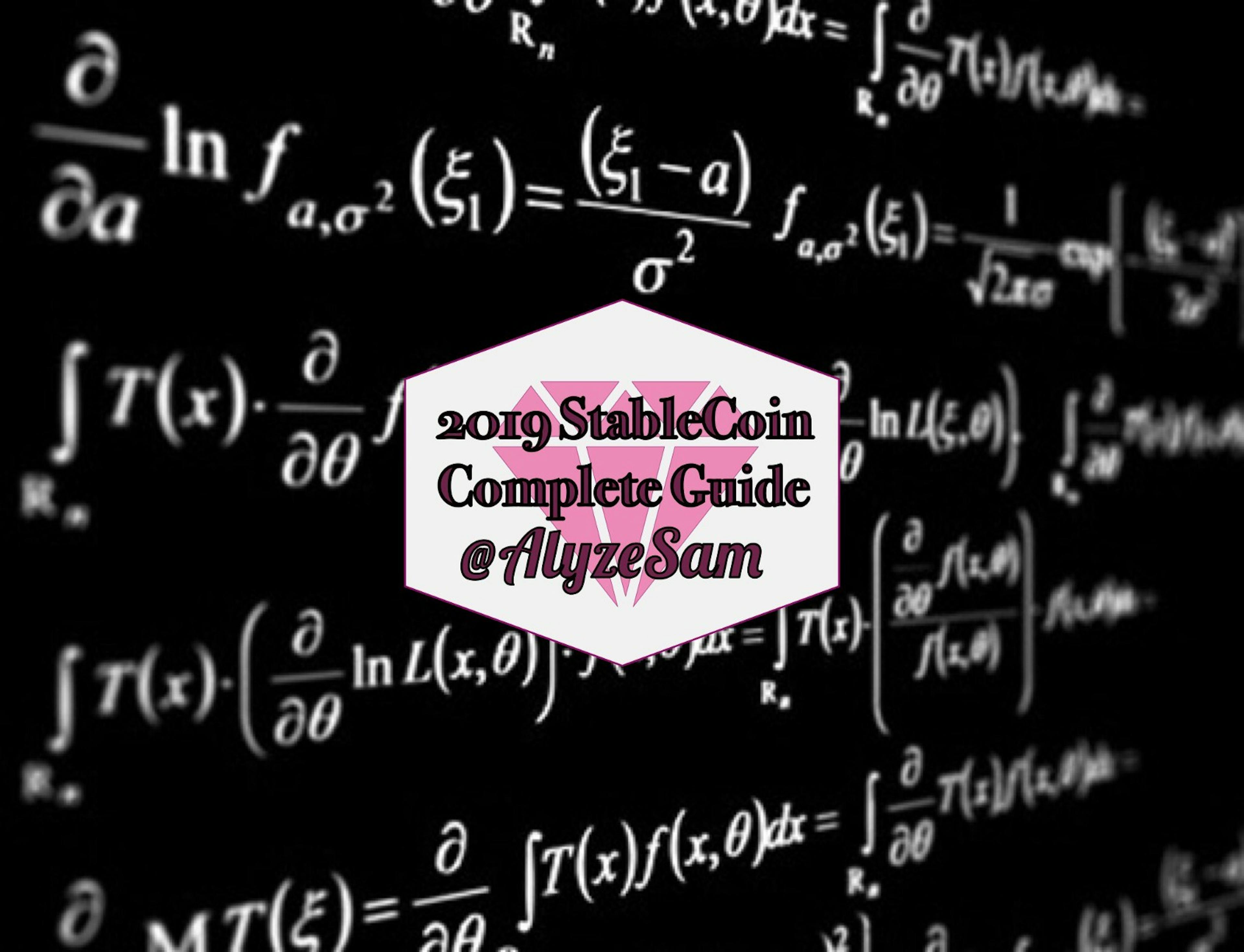 featured image - 2019 Complete StableCoin Guide 1/7