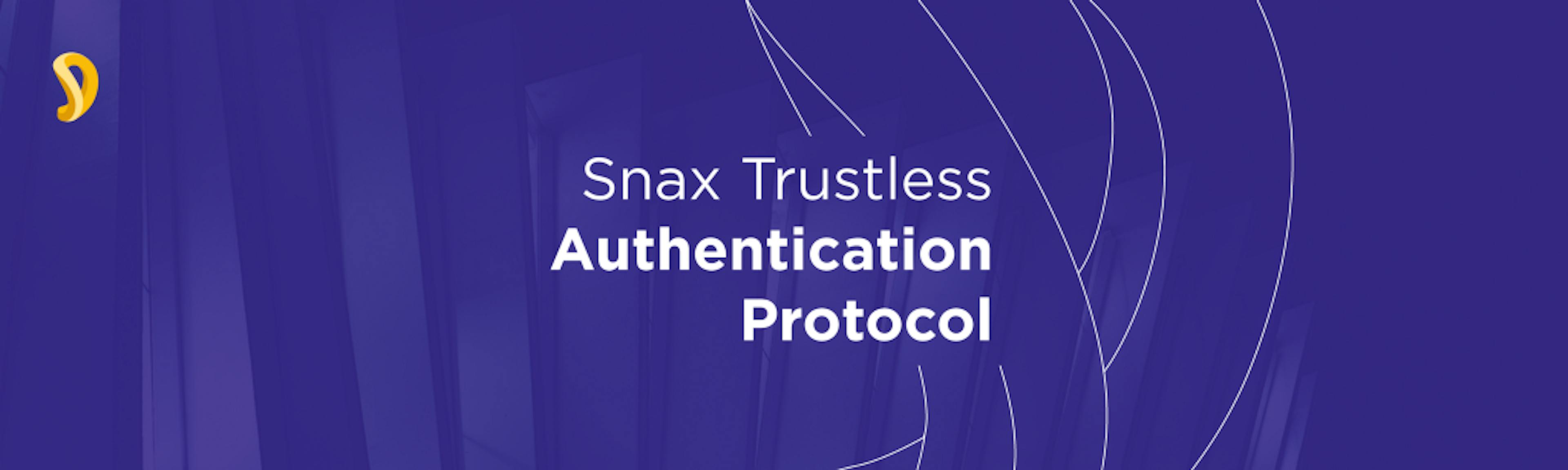 /snax-trustless-authentication-protocol-f925216ae7d2 feature image