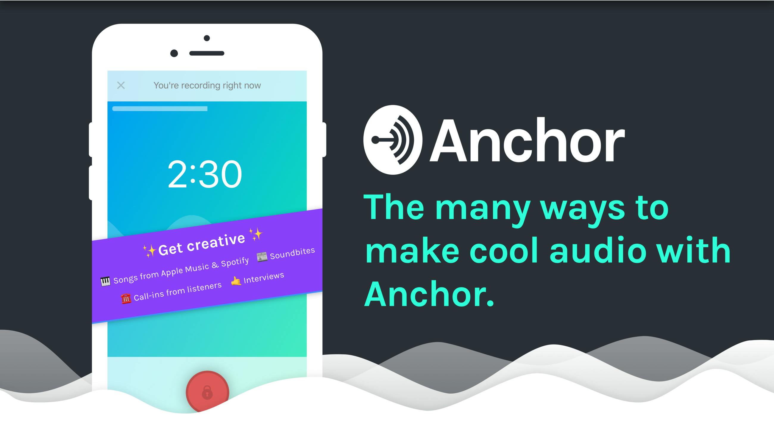 /the-many-ways-to-make-audio-with-anchor-68e74ad8b300 feature image