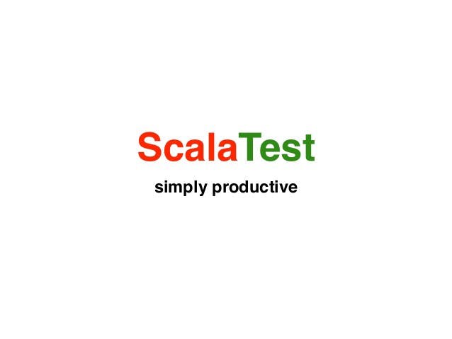 featured image - Simplified Testing with ScalaTest and Custom Matchers
