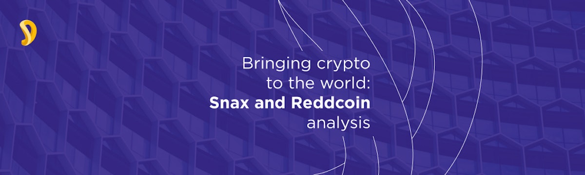 featured image - Bringing crypto to the world: Snax and Reddcoin analysis