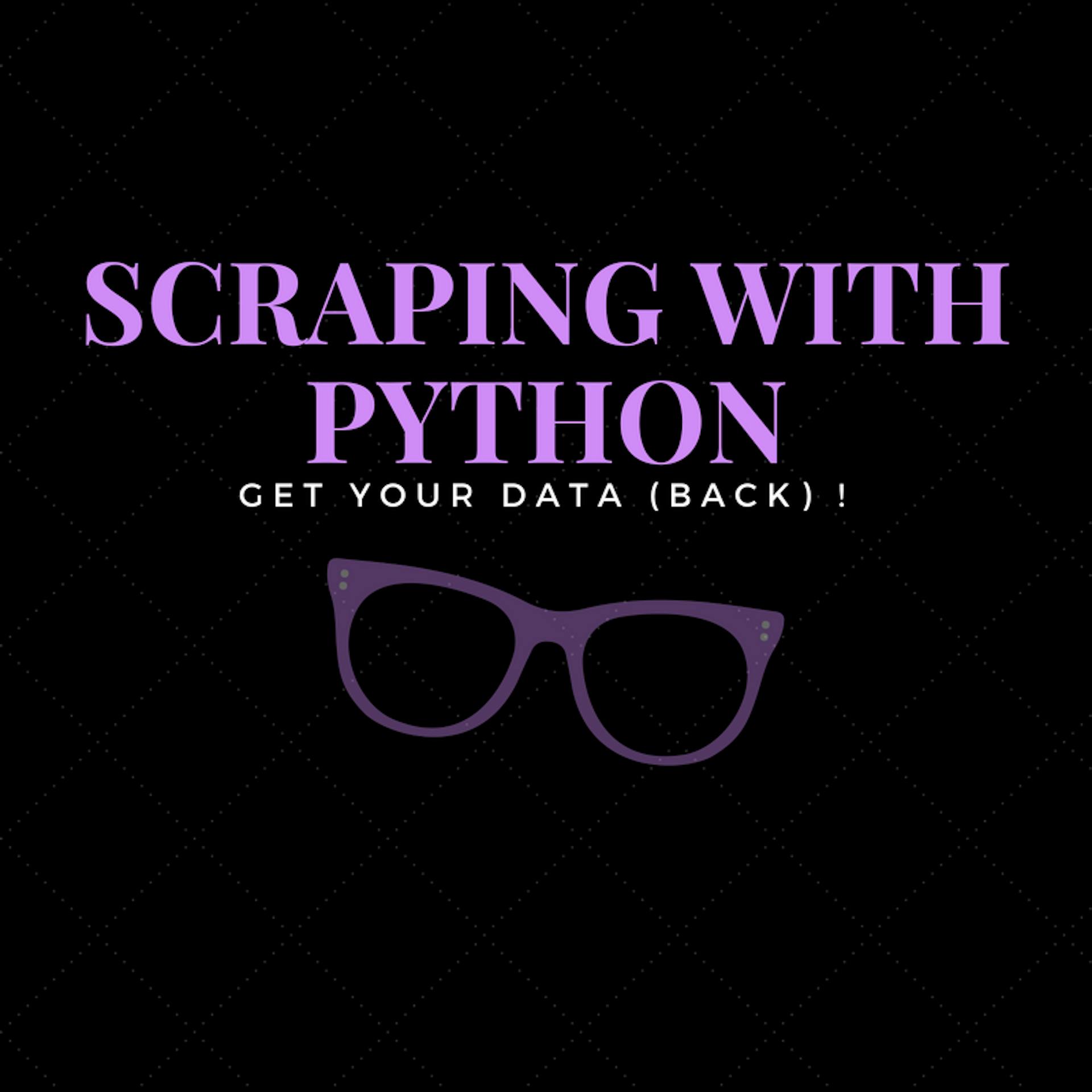 featured image - Mastering Python Web Scraping: Get Your Data Back