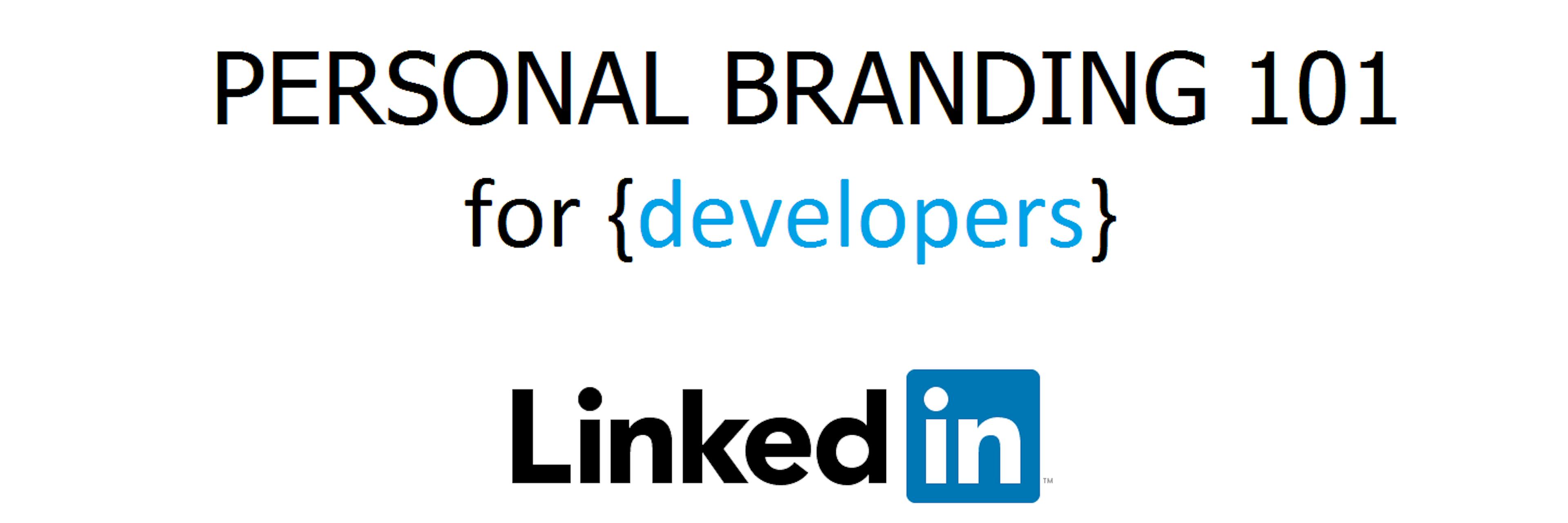 featured image - Personal branding 101 for developers {part 2}