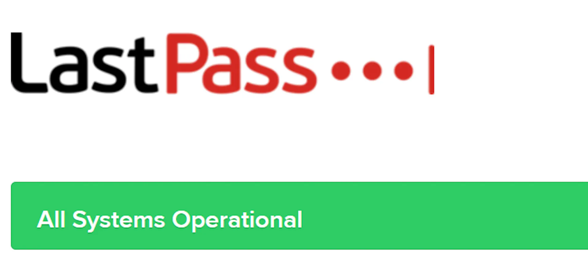 Inactive Lastpass System Status LastPass Page (Fig. 5)