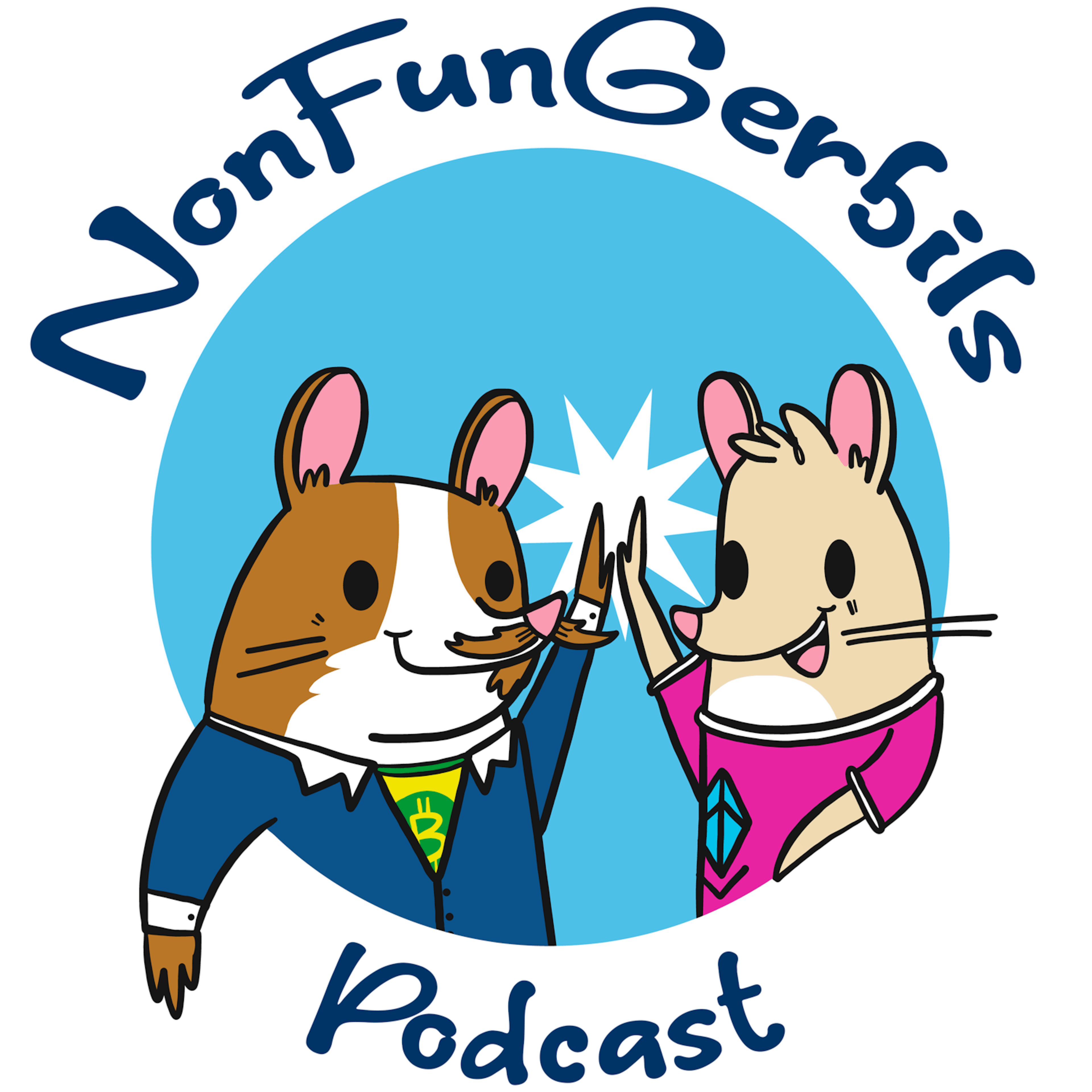 omg. the little gerbils have Eth and Btc shirts. How do I get my cat one!? Are you really a fan of DeFi if your pets don't have shirts and don't help you with your podcast? NO! NonFunGerbils knows WHATSUP! Listen now! 