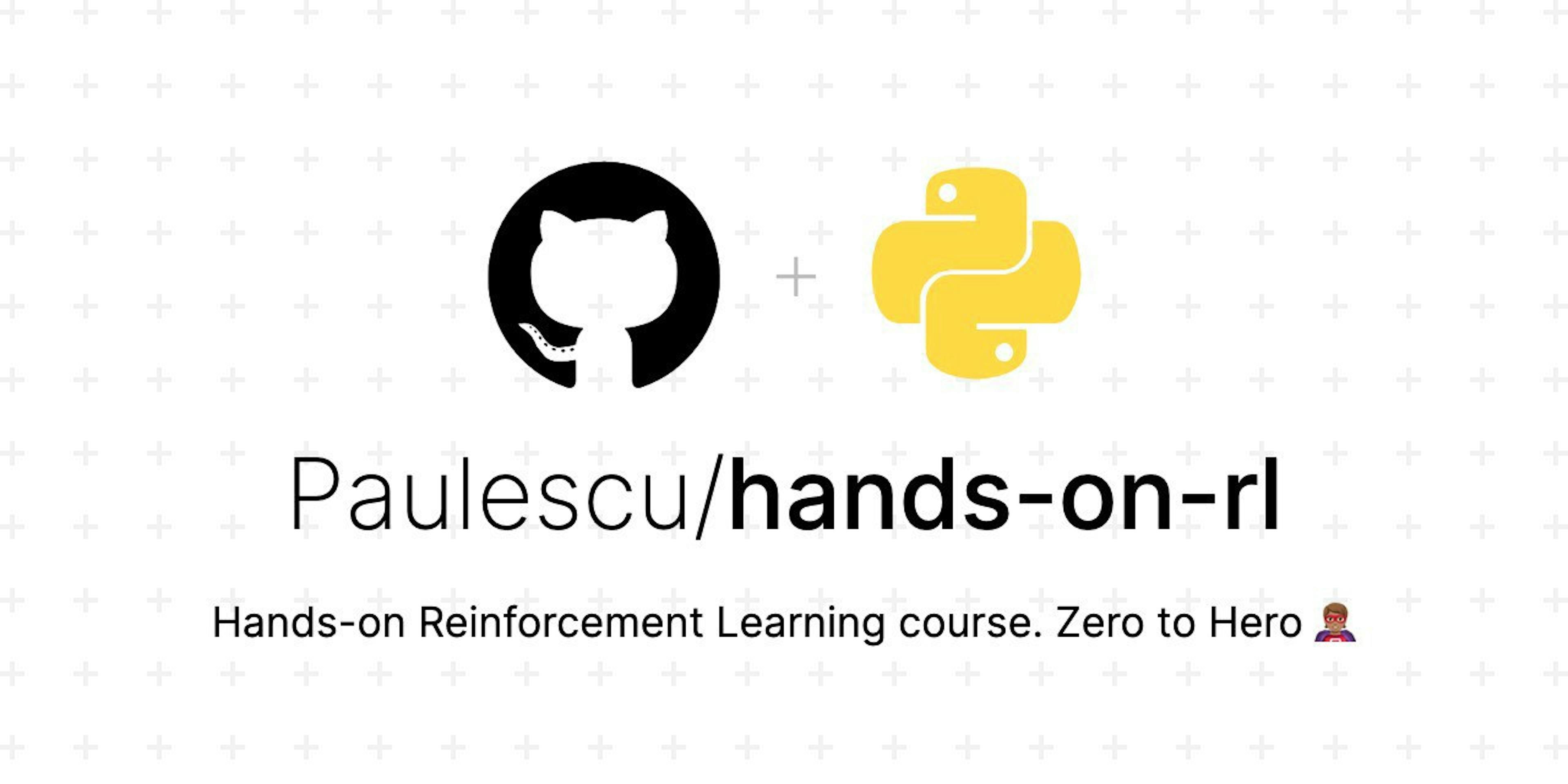 The Hands-on RL course Github repo