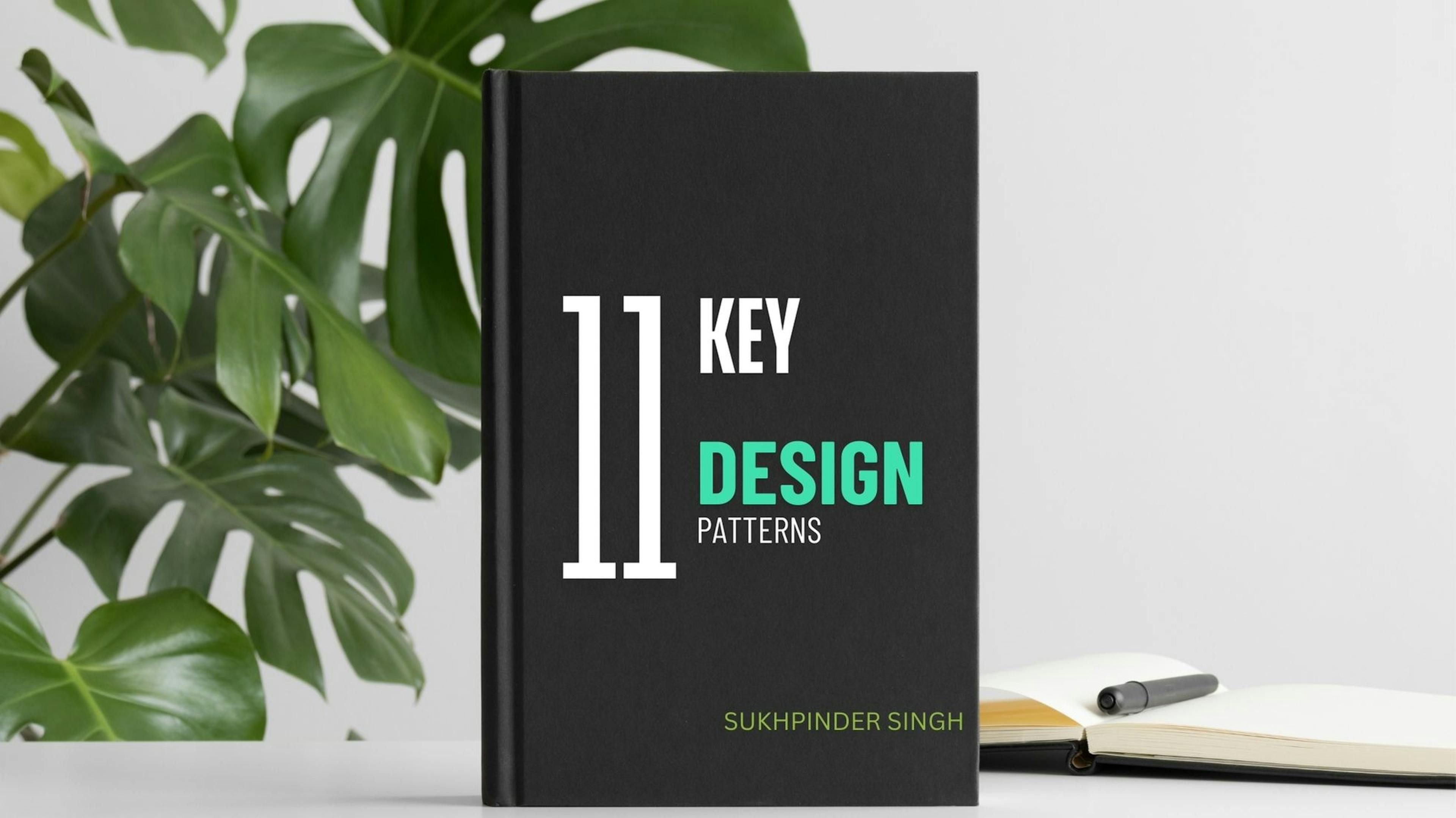 /11-key-design-patterns-an-essential-guide feature image