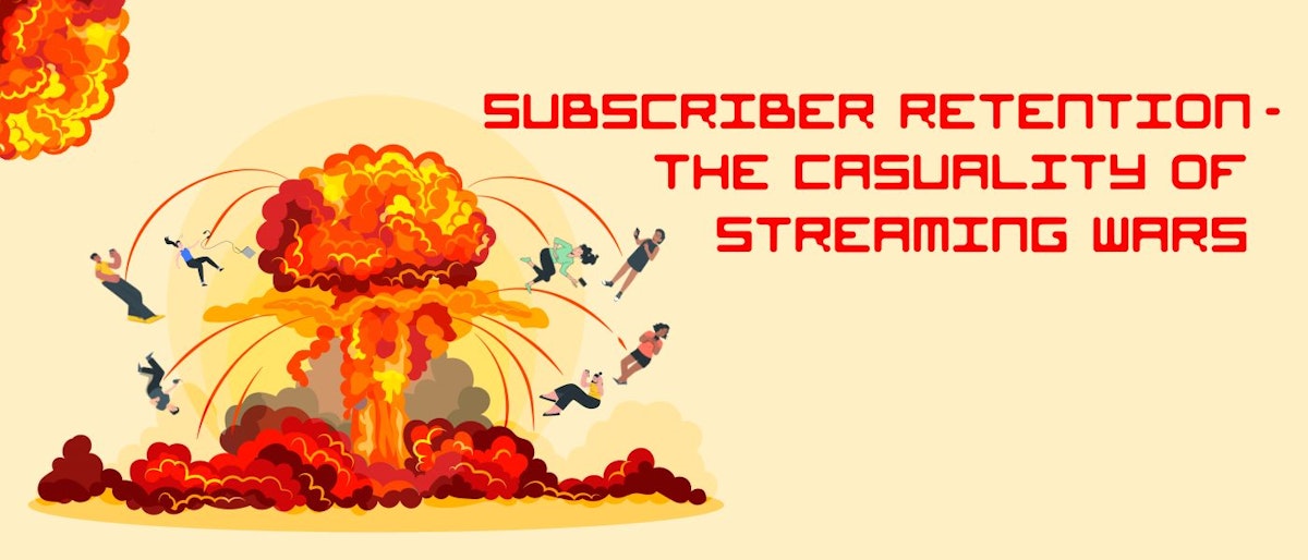 featured image - Subscriber Retention: Welcome to the 'Streaming Wars'