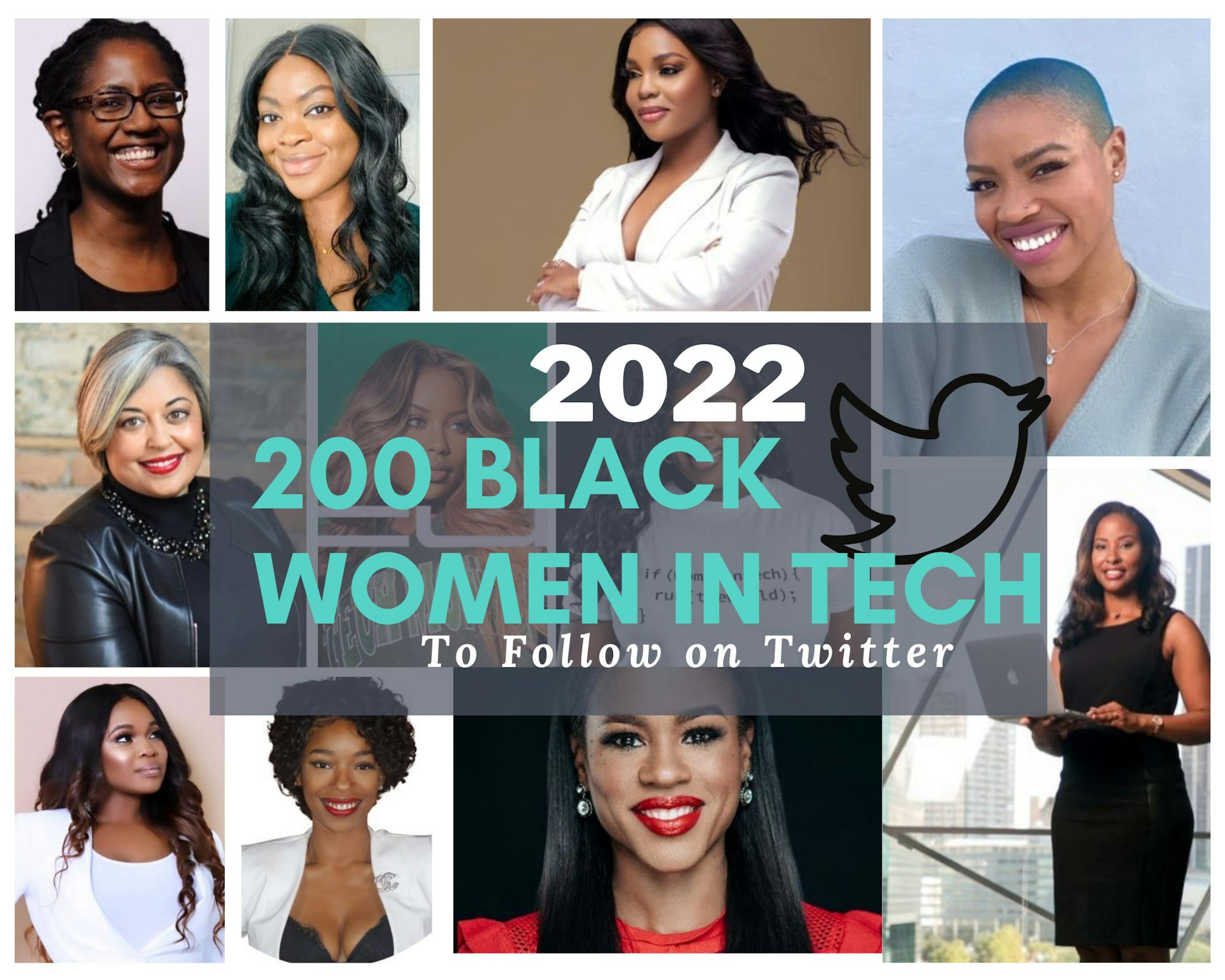 featured image - 200 phụ nữ da đen trong công nghệ để theo dõi trên Twitter vào năm 2022