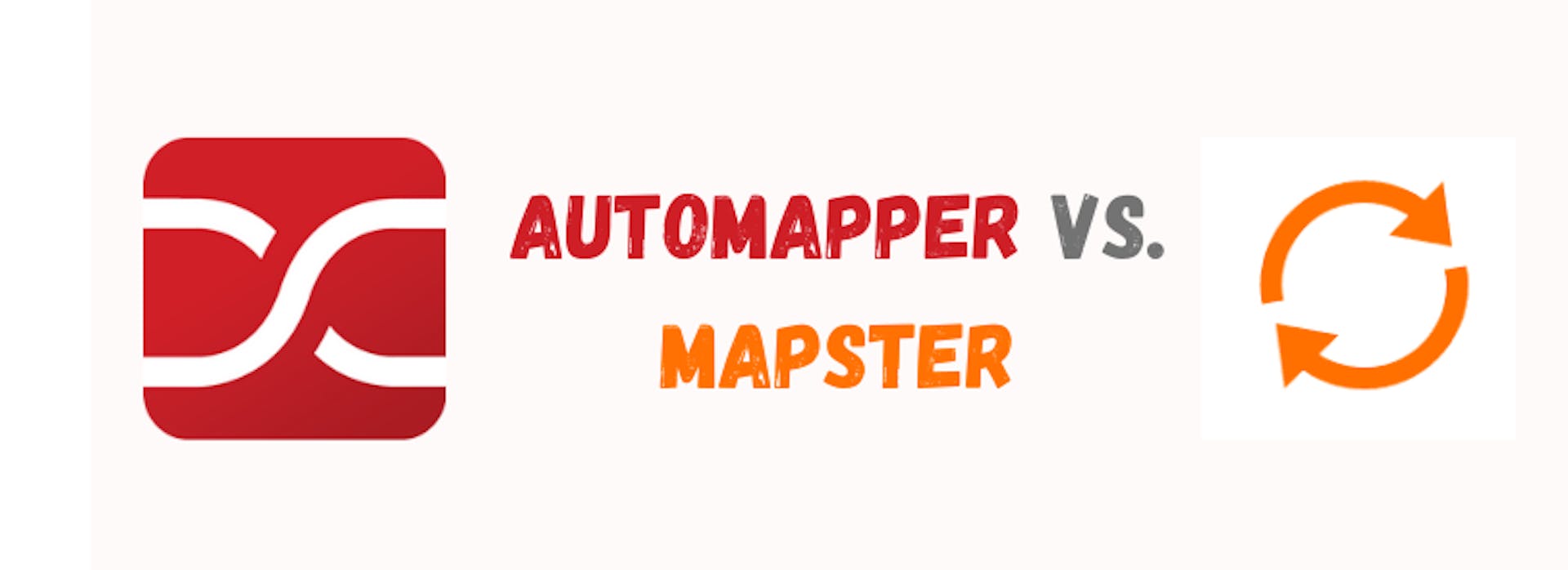 featured image - AutoMapper vs. Mapster—Know When to Use Which With This Guide