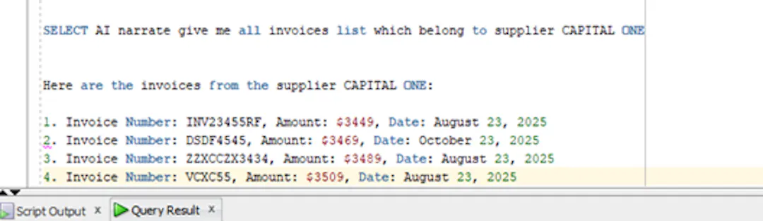 Fig. 13.  Shorthand SELECT AI narrate result listing CAPITAL ONE invoices.