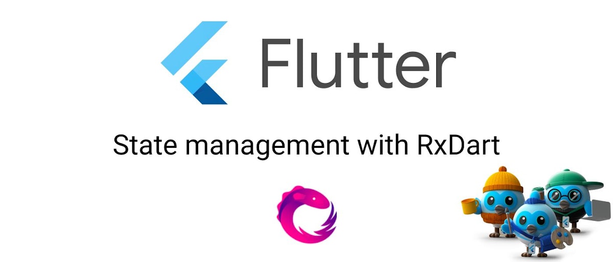 featured image - Flutter - State management with RxDart Streams