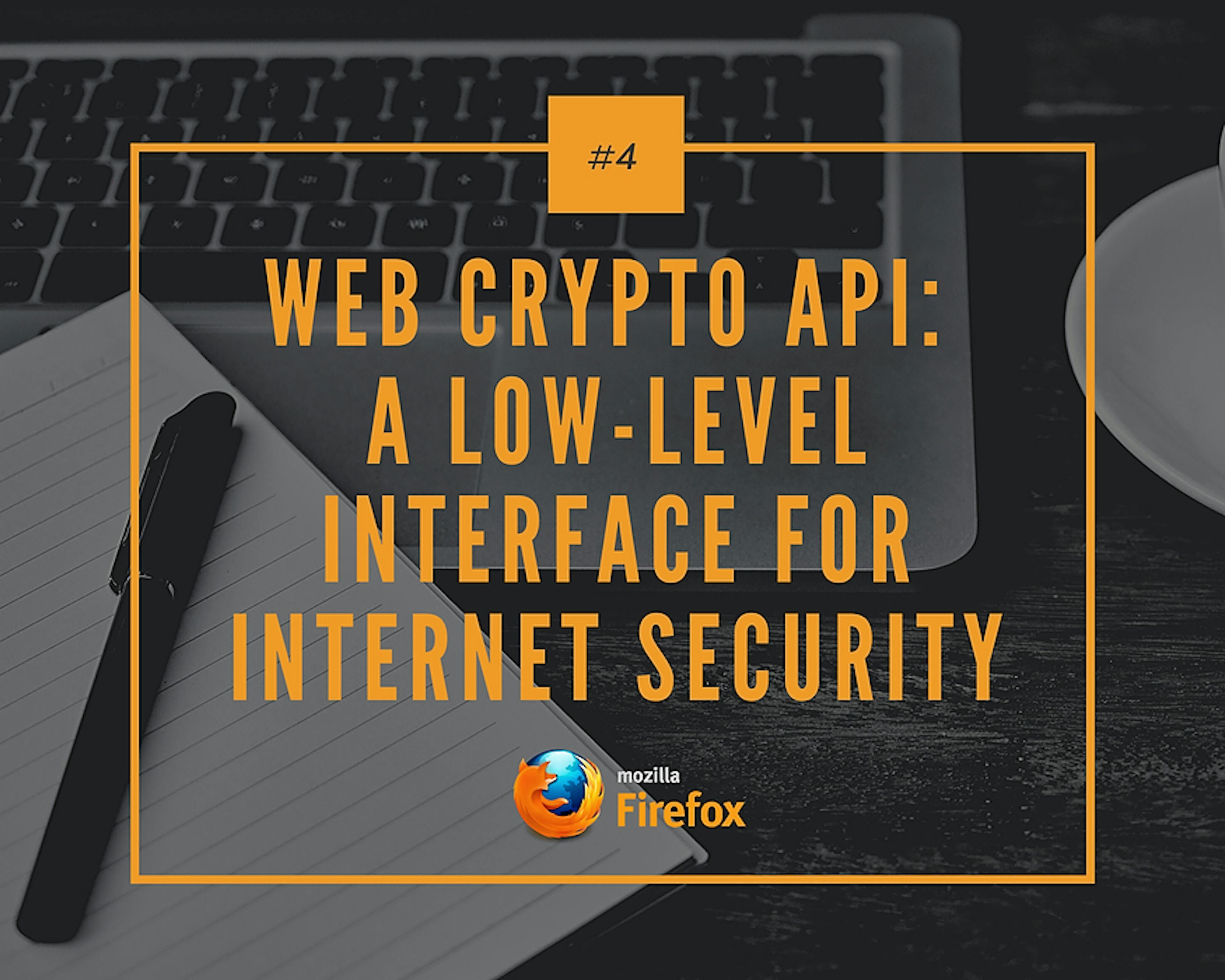 /web-crypto-api-a-low-level-interface-for-internet-security-1f153ypk feature image