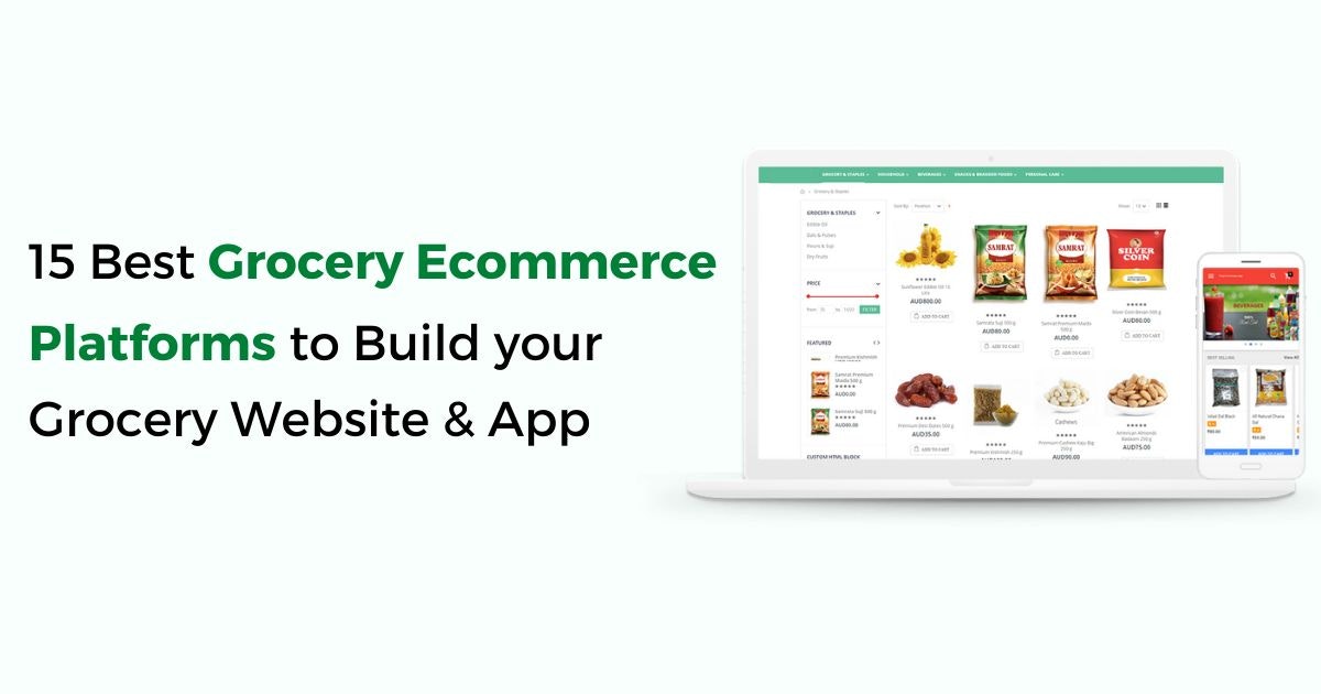featured image - 15 Best Grocery Ecommerce Platforms to Build Your Grocery Website & Apps