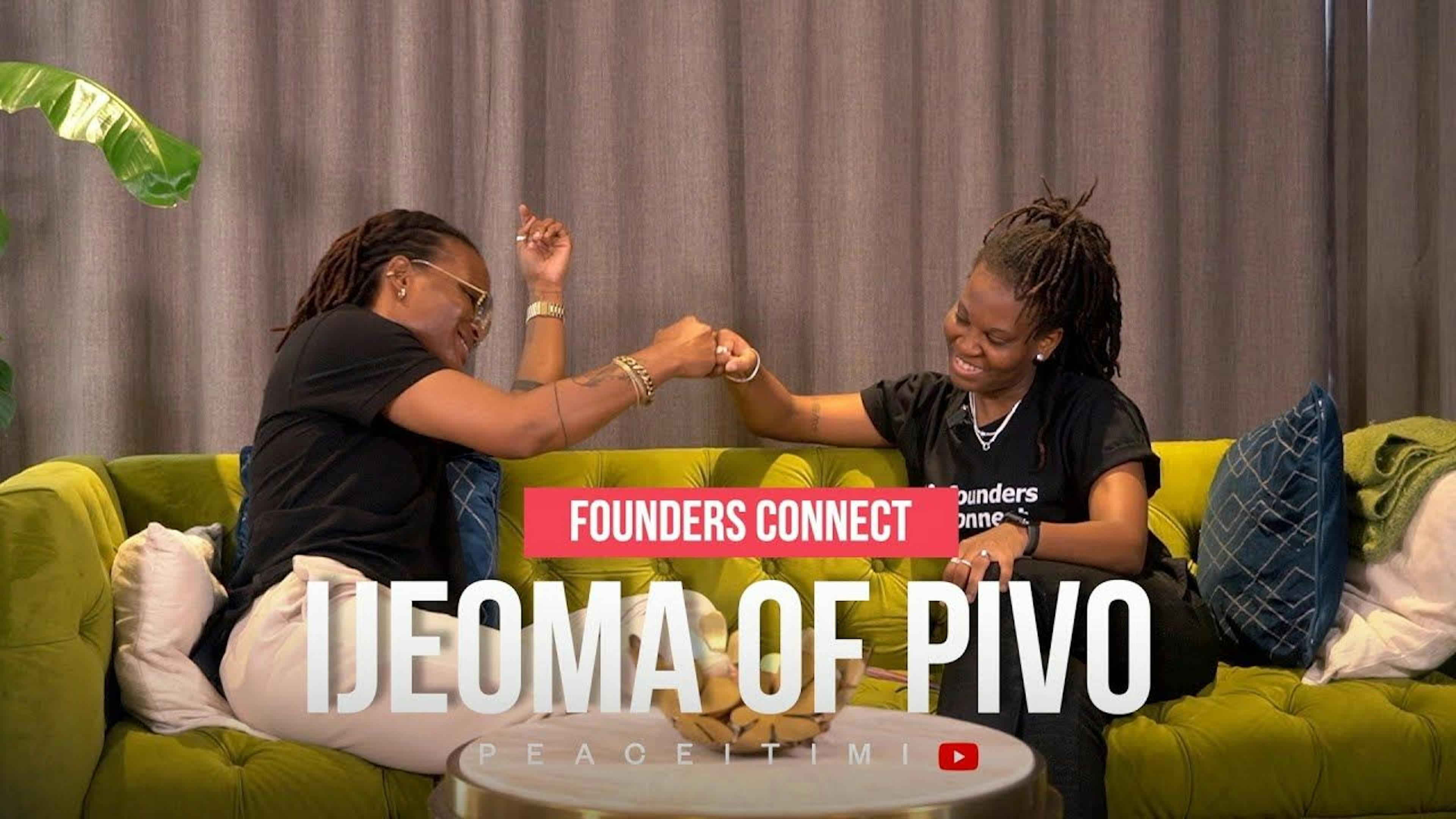 featured image - #FoundersConnect: Ijeoma Akwiwu, Lawyer, Developer, and Co-founder of Pivo, a Digital Bank