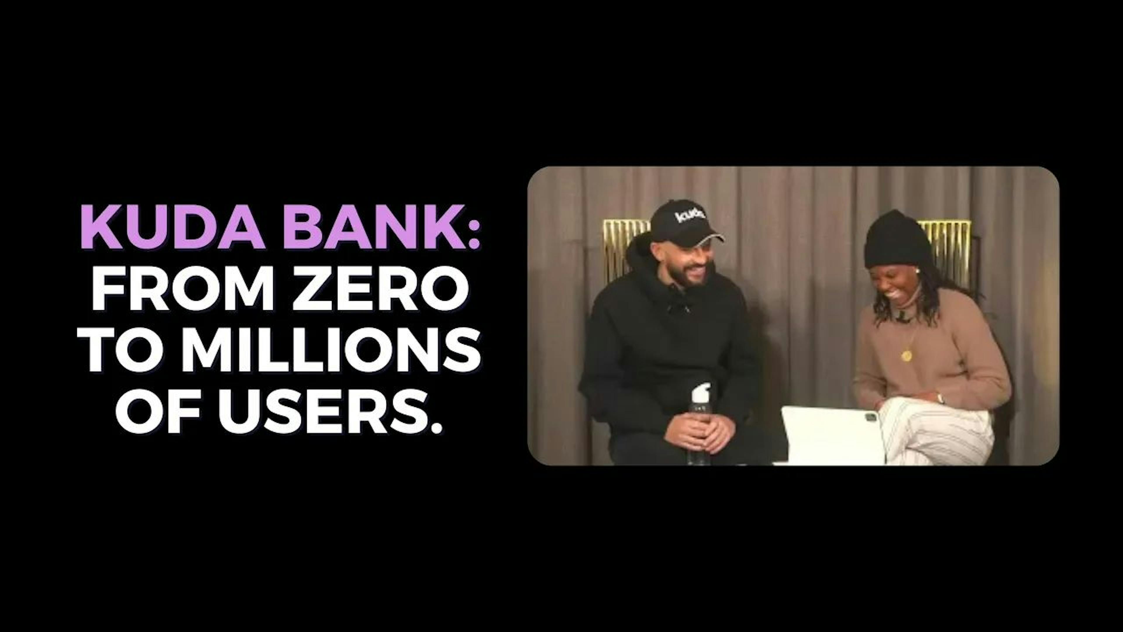 featured image - How Kuda Bank Grew From Zero to Millions of Users