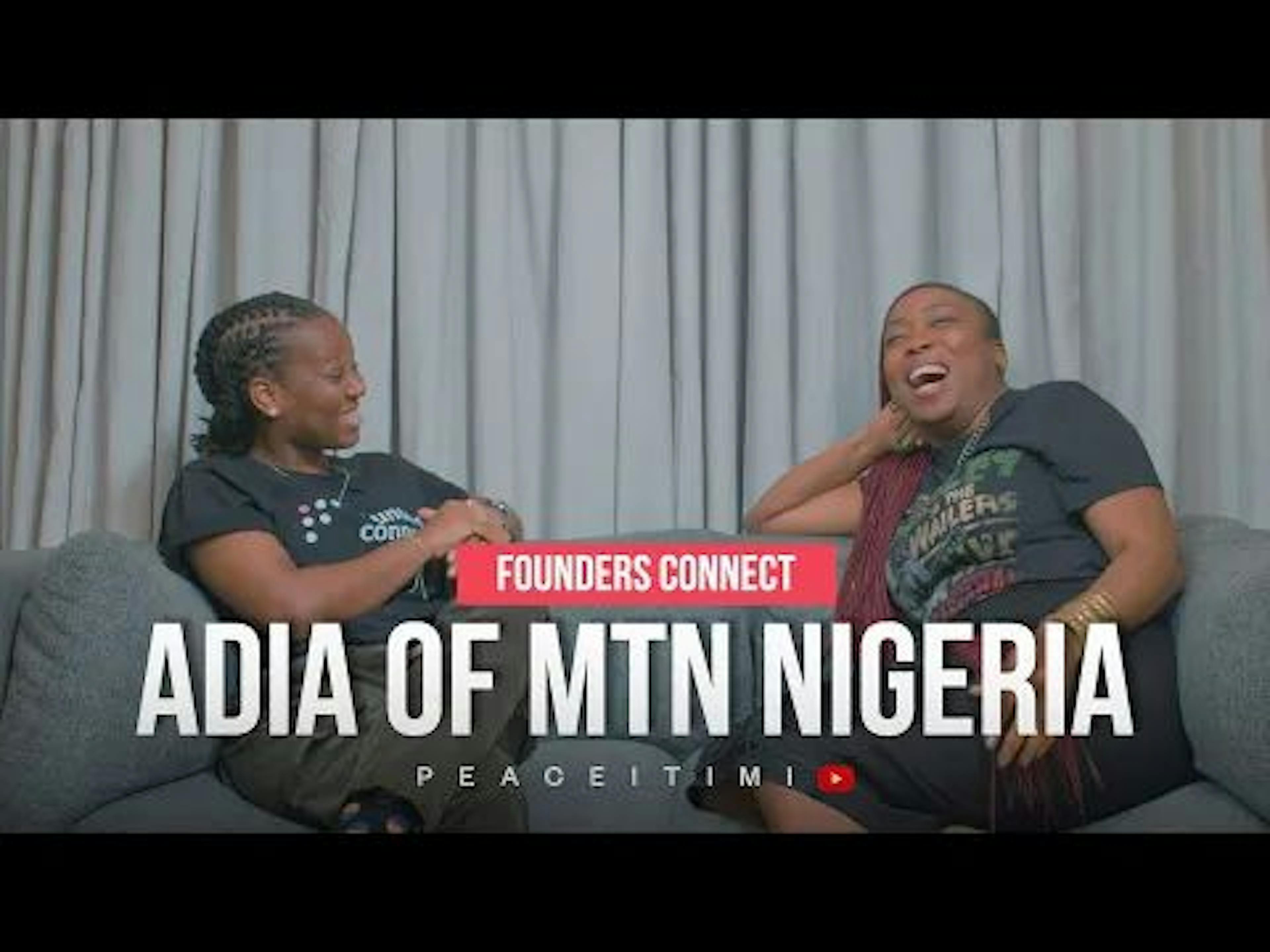 #FoundersConnect: Adia Sowho, CMO of MTN Nigeria