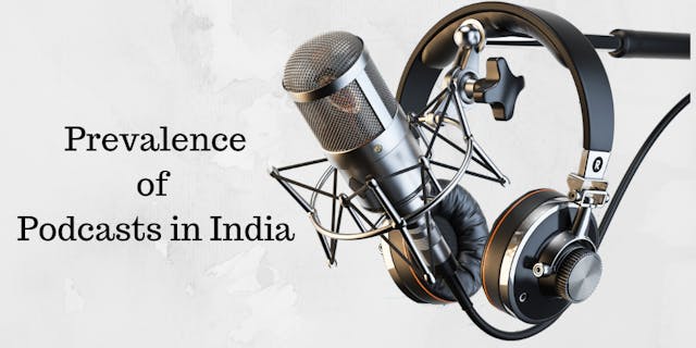 /prevalence-of-podcasts-in-india-0c3w3ydt feature image