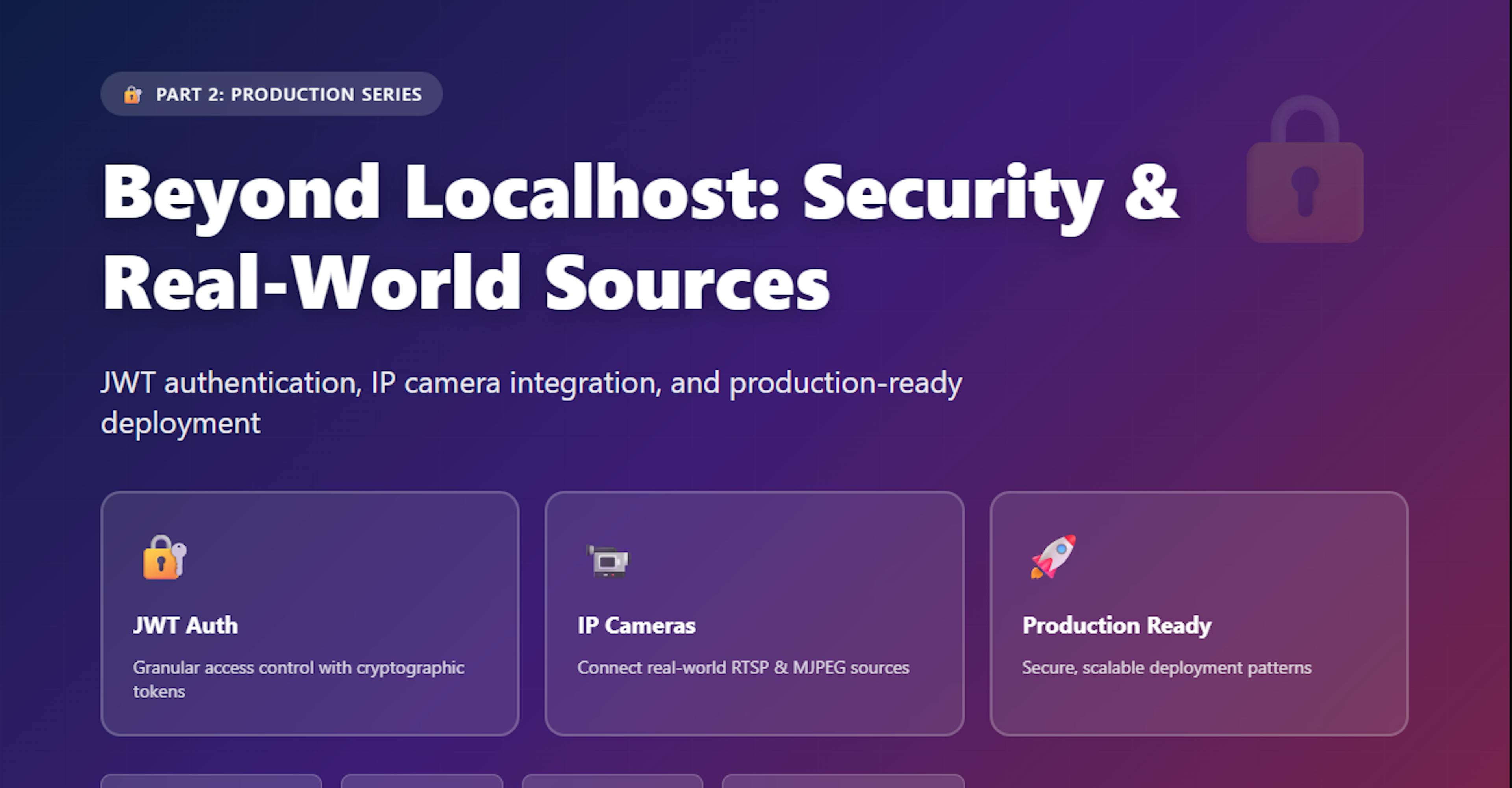featured image - Beyond Localhost: Security, Authentication, and Real-World Sources