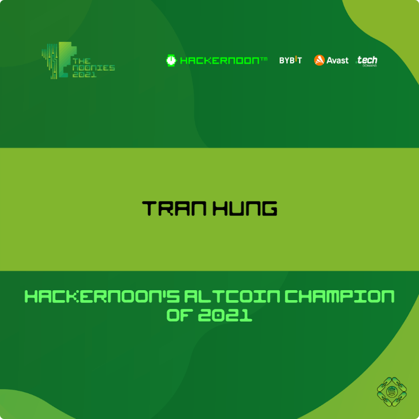 /tran-hung-is-hackernoons-altcoin-champion-of-2021 feature image